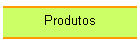 Produtos